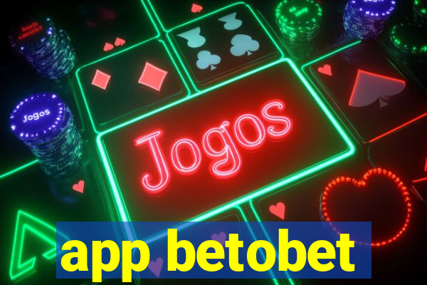 app betobet