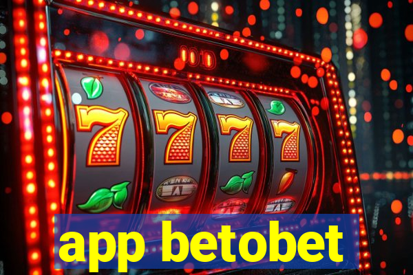 app betobet