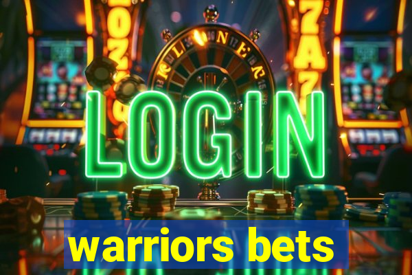 warriors bets