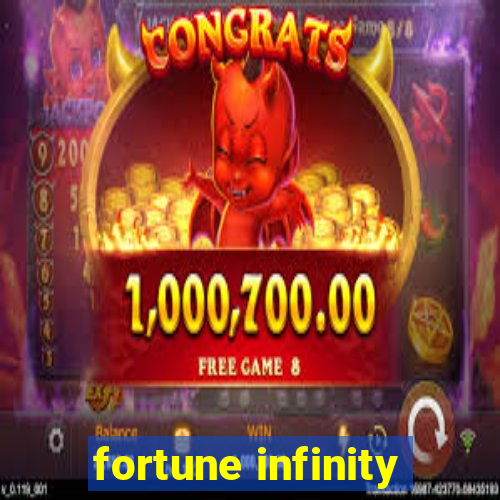 fortune infinity