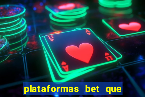 plataformas bet que paga no cadastro