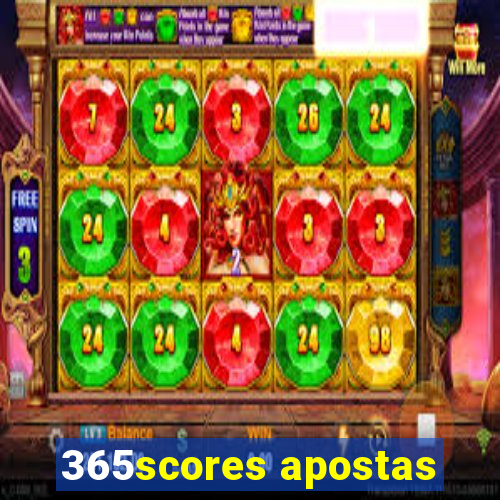 365scores apostas