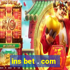 ins bet . com