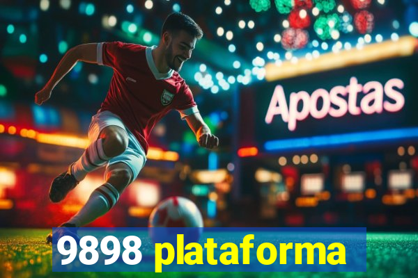 9898 plataforma