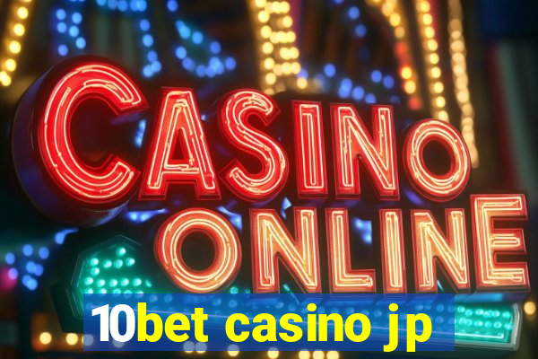 10bet casino jp