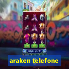 araken telefone