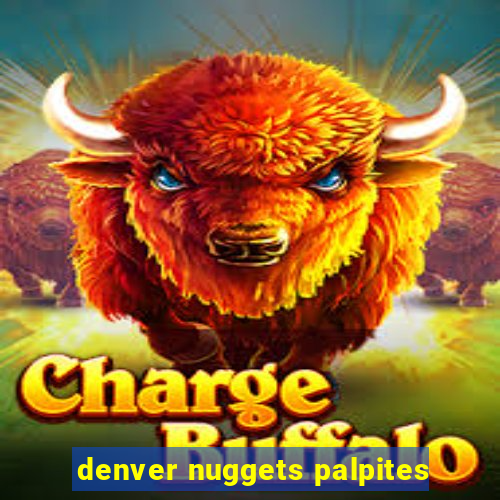 denver nuggets palpites