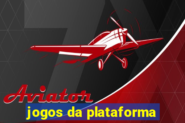 jogos da plataforma