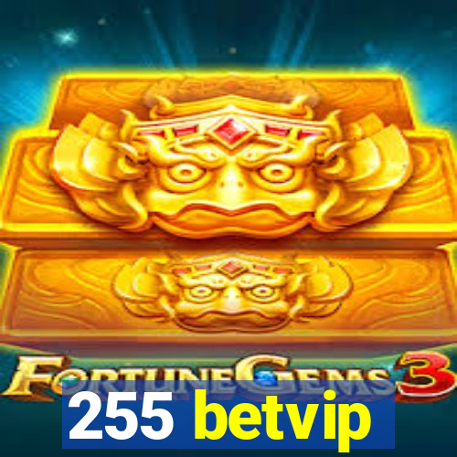 255 betvip