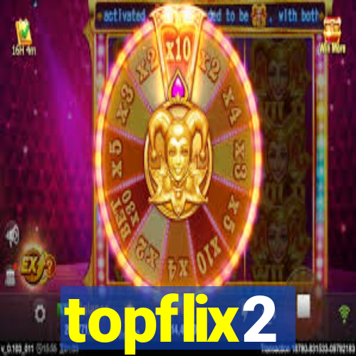 topflix2