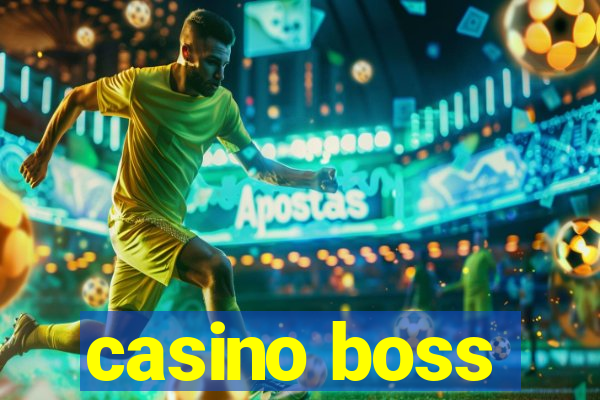 casino boss