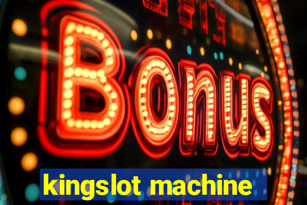 kingslot machine