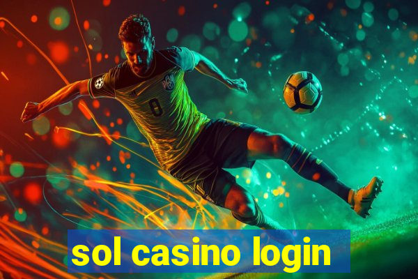 sol casino login