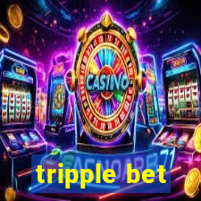 tripple bet