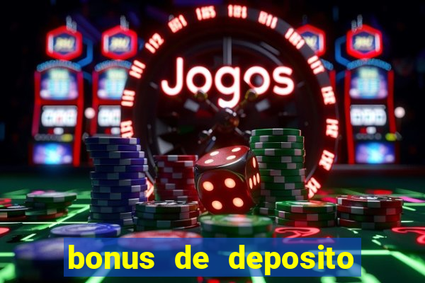 bonus de deposito estrela bet