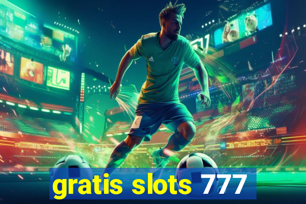 gratis slots 777