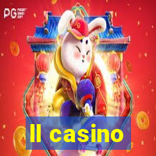 ll casino