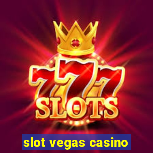 slot vegas casino