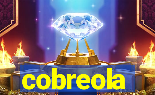 cobreola