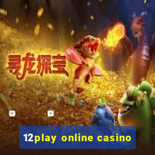 12play online casino