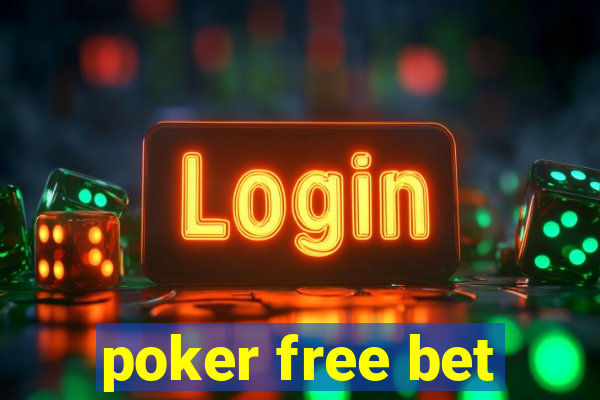 poker free bet