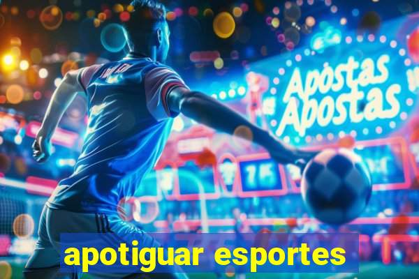 apotiguar esportes