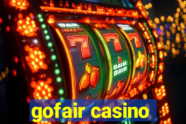 gofair casino