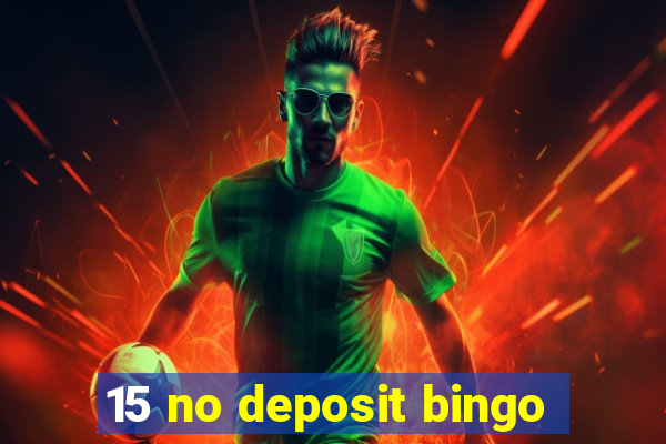 15 no deposit bingo