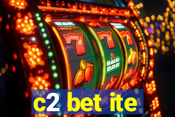 c2 bet ite