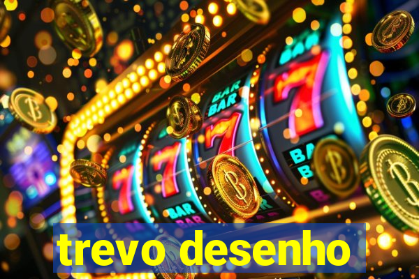 trevo desenho