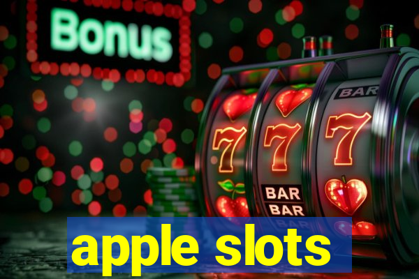 apple slots