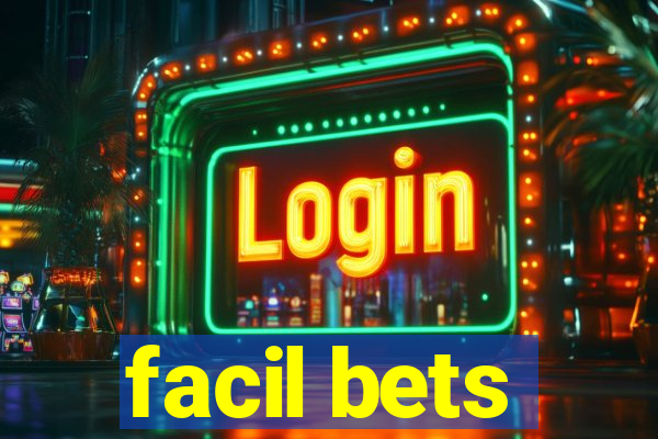 facil bets