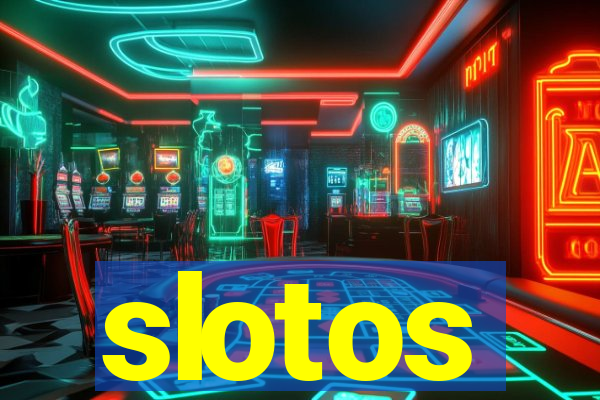 slotos