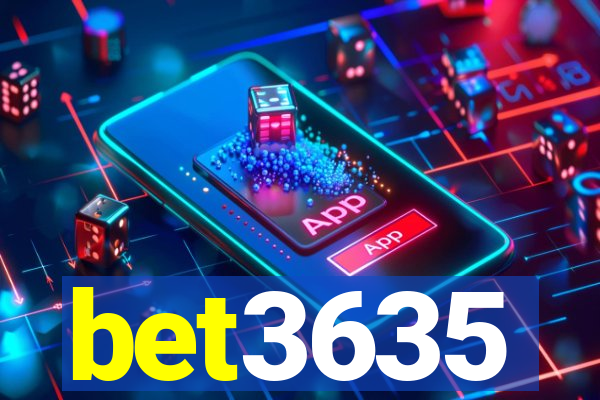 bet3635