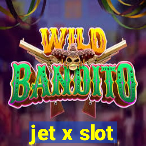 jet x slot