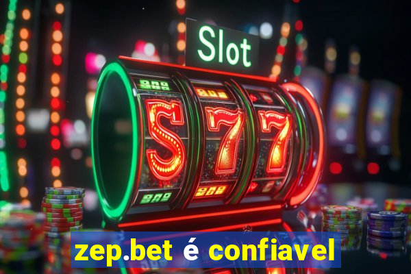 zep.bet é confiavel