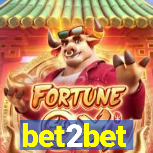 bet2bet