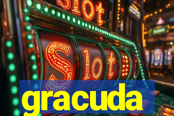 gracuda