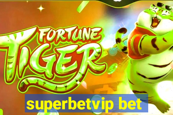 superbetvip bet