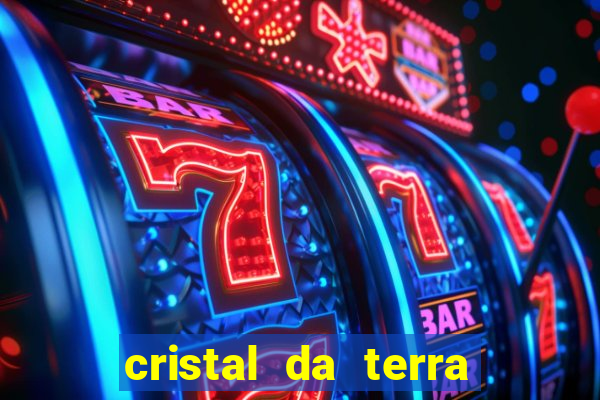 cristal da terra stardew valley