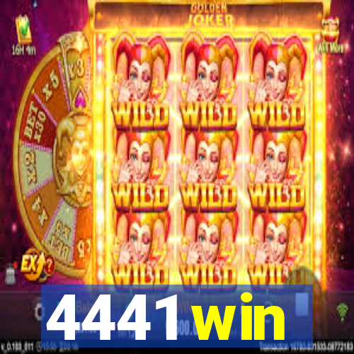 4441 win