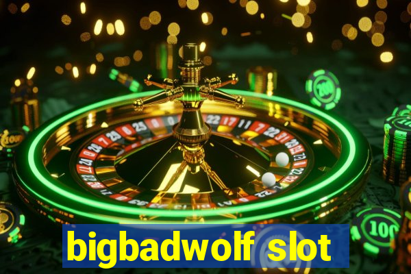 bigbadwolf slot