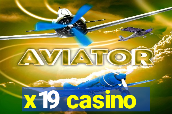 x19 casino