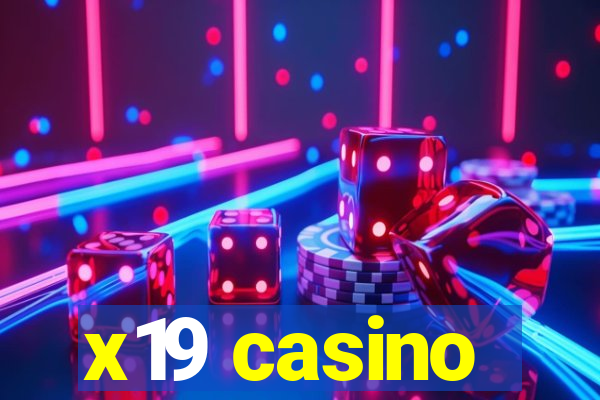 x19 casino