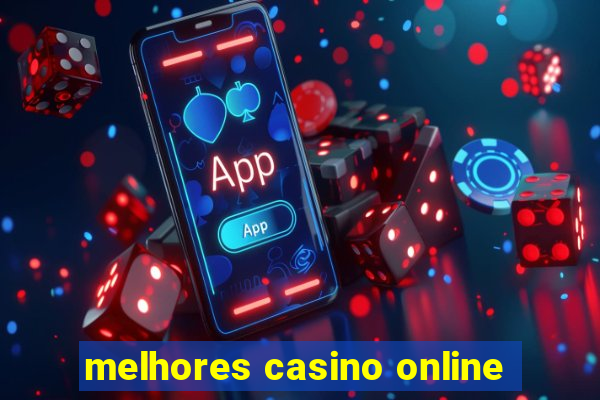 melhores casino online