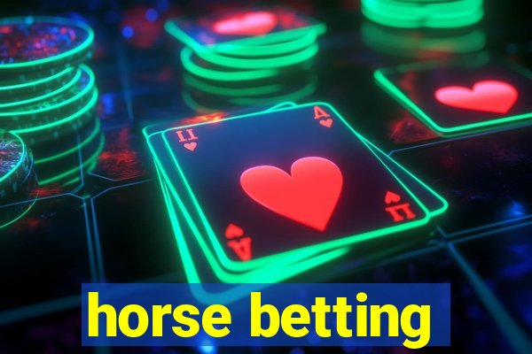 horse betting