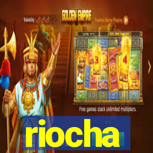 riocha