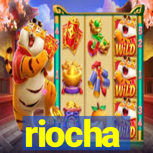 riocha