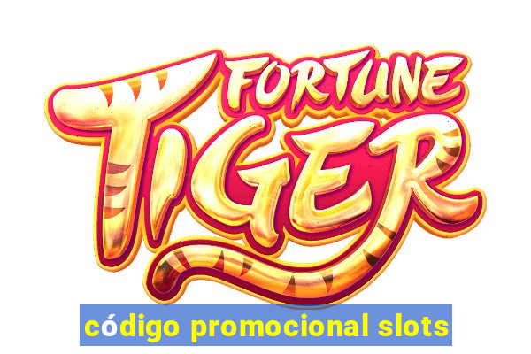 código promocional slots