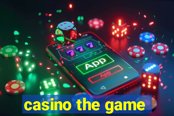 casino the game